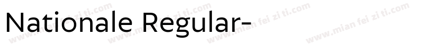 Nationale Regular字体转换